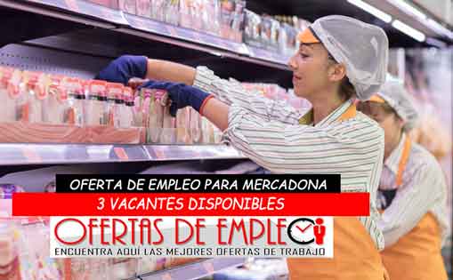 Se necesita personal para trabajar en Mercadona 669€/mes