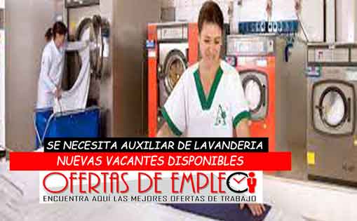 Se necesita auxiliar de lavandería y limpieza 800€/mes