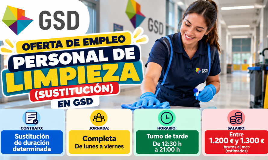 Oferta de Empleo: Personal de Limpieza (Sustitución) en GSD